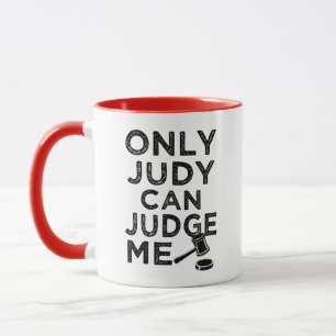 Bara Judy kan bedöma mig med roligt kaffe mugg