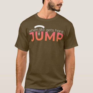 Bara Jump och Skydive T Shirt
