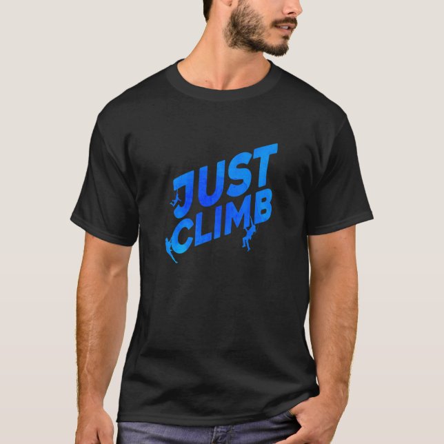 Bara klättra upp Bouldering Sten Kliber Sten Bould T Shirt (Framsida)