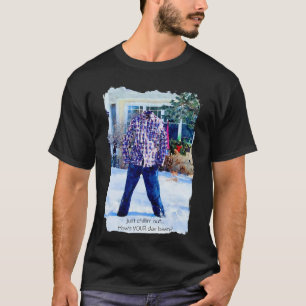 Bara kyla ut frusen Byxor T Shirt