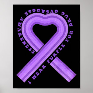 Bära Lila för läkemedelsöverdosering Medvetenhet R Poster