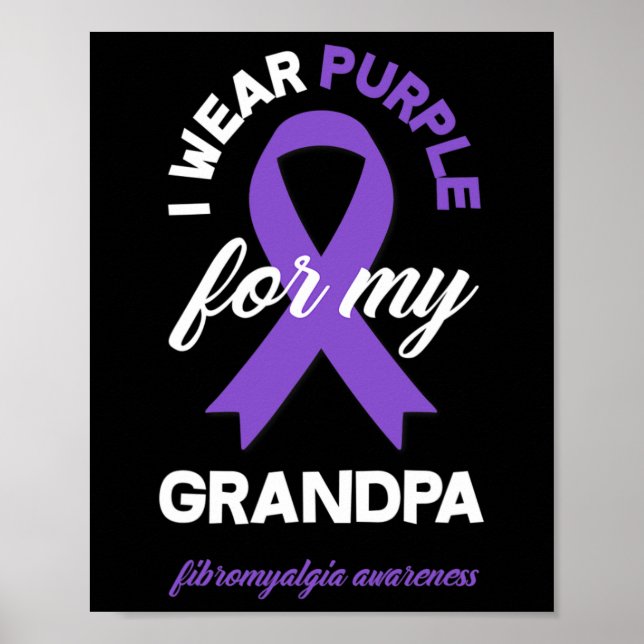 Bära Lila för min farfar Fibromyalgia-medvetenhet Poster (Framsidan)