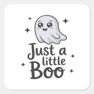 Bara lite Boo Rolig Design Fyrkantigt Klistermärke