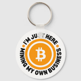 BARA MINNA MIN EGEN AFFÄRSMÄSSIGA Roligt Bitcoin Nyckelring