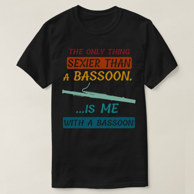 Bara mord i Byggnad - Sexy Basson Classi T Shirt (Design framsida)