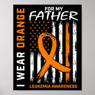 Bära Orange Far Pappa Leukemia Awareness American Poster