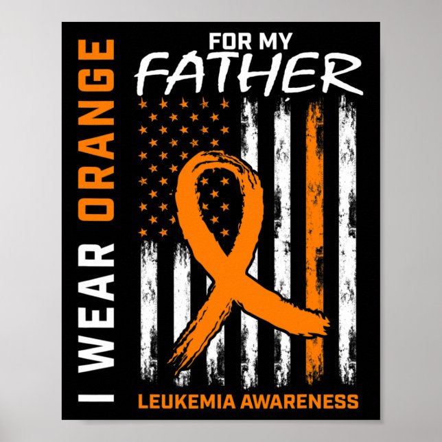 Bära Orange Far Pappa Leukemia Awareness American Poster (Framsidan)