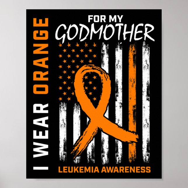Bära Orange för Godmor Leukemia Awareness Ameri Poster (Framsidan)