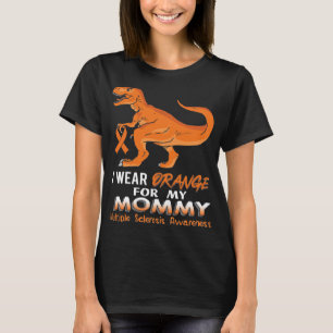 Bära Orange för min Mamma Dinosaur Många Scleros T Shirt