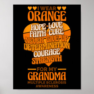 Bära Orange för min mormor Många Sclerosis Awar Poster