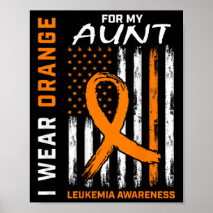 Bära Orange för min Moster Leukemia Awareness Amer Poster