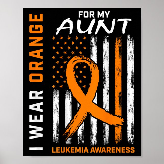 Bära Orange för min Moster Leukemia Awareness Amer Poster (Framsidan)