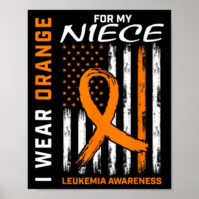 Bära Orange för min Niece Leukemia Awareness Ameri Poster (Framsidan)