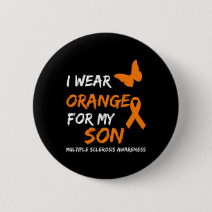 Bära Orange för min son Många Sclerosis Ribbon Knapp