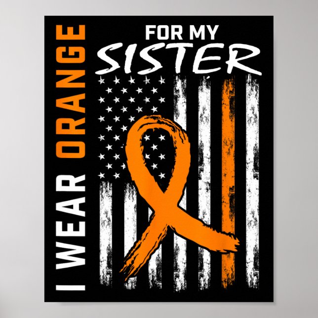 Bära Orange för min syster Leukemi Cancer Awarenes Poster (Framsidan)