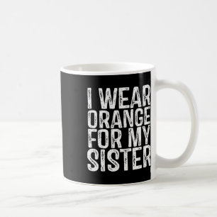 Bära Orange för min syster Leukemi - medvetenhet 1 Kaffemugg