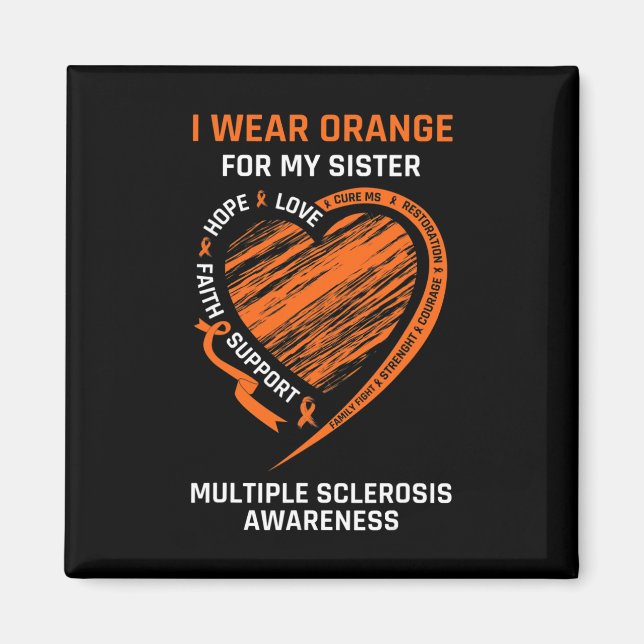 Bära Orange för min systerfamilj, Ms Awareness Sup Magnet (Framsidan)