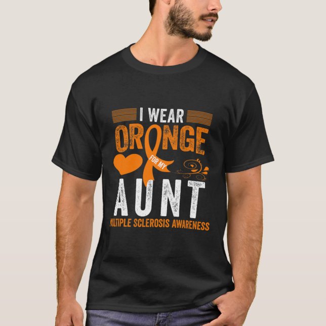 Bära Orange för mitt Moster, Många Sclerosis Awar T Shirt (Framsida)