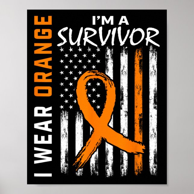 Bära Orange I är en efterlevande leukemi Cancer Aw Poster (Framsidan)