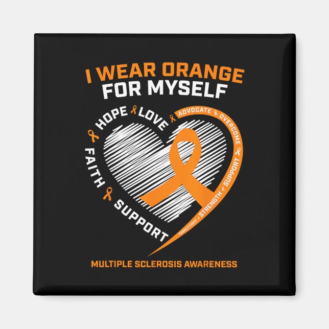 Bära Orange Myself Många Sclerosis Awareness Magnet (Framsidan)