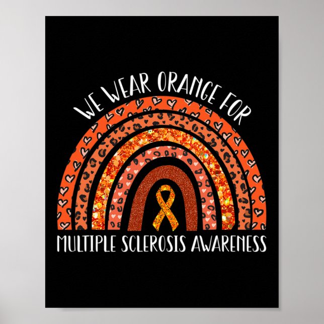Bära Orange Rainbow Många Sclerosis Awarenes Poster (Framsidan)