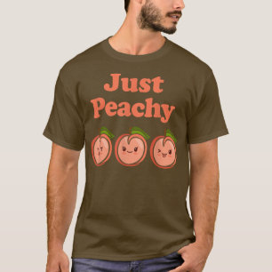 Bara Peachy Cute Kawaii Peacher Peach Food Pun 87 T Shirt