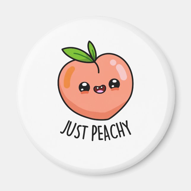 Bara Peachy Funny Peach Pun Magnet (Framsidan)