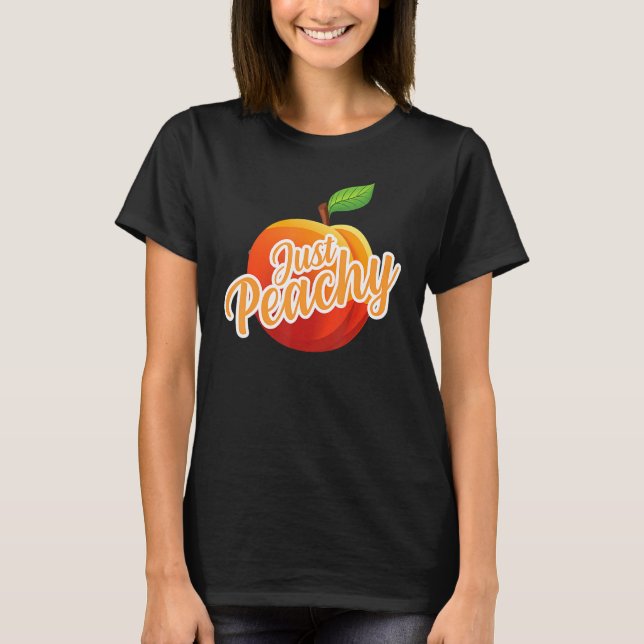 Bara Peachy Summer Positive Motivational Inspirati T Shirt (Framsida)