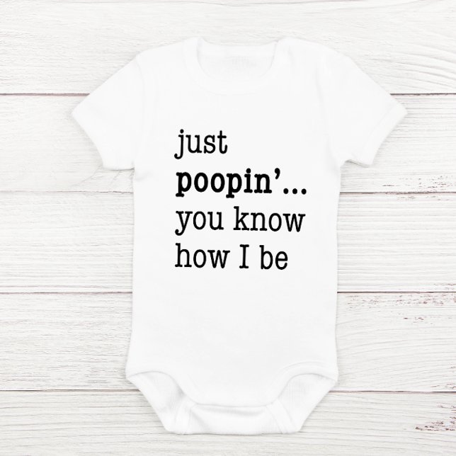 "Bara Poopin..."Superskoj Baby One-biet Bodykostym T Shirt (Skapare uppladdad)