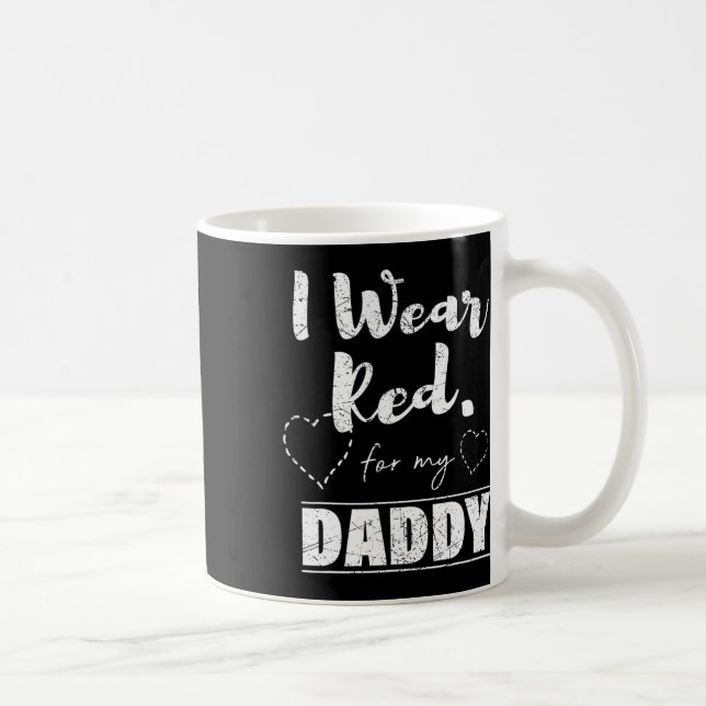 Bära Red för min pappa Tee Kaffemugg (Höger)