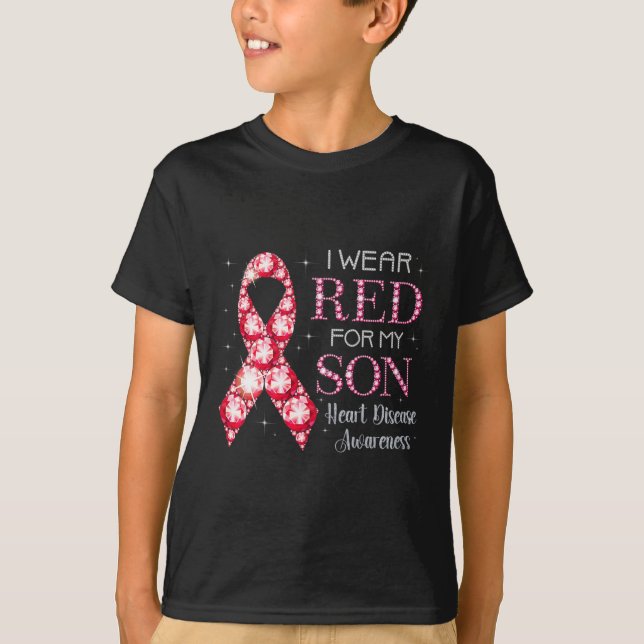 Bära Red för min son Heart Disease Awareness Suppo T Shirt (Framsida)