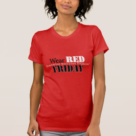 Bära Red på Fredag T Shirt