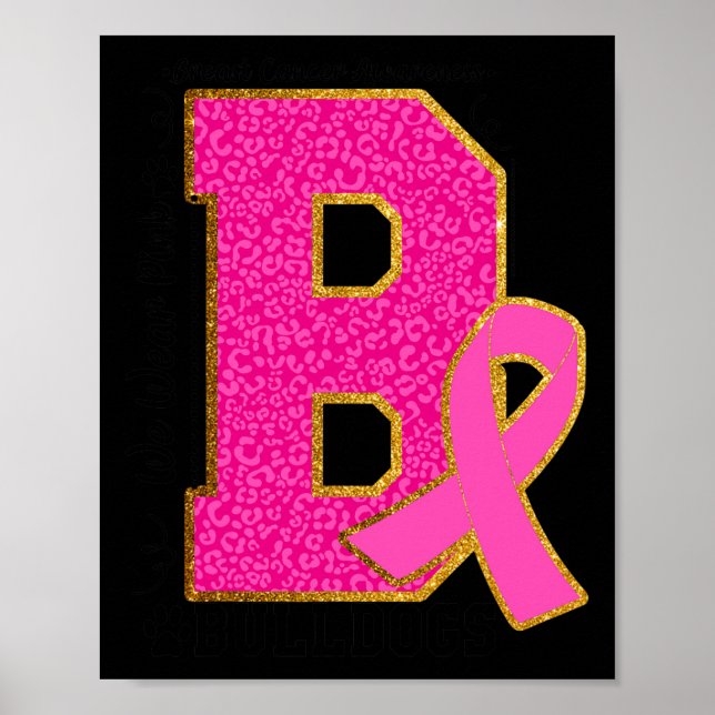 Bära Rosa Bulldog Breast Cancer Awareness Bulldog Poster (Framsidan)