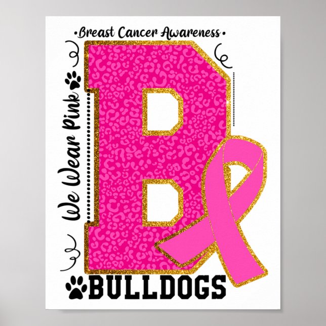 Bära Rosa Bulldog Breast Cancer Awareness Bulldog Poster (Framsidan)