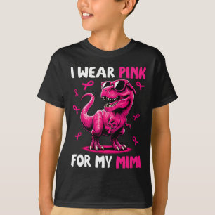 Bära Rosa för Mimi T- rex - dosinosaur bröstcancer T Shirt