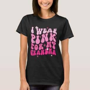 Bära Rosa för min farmaceut Support Breast Cancer  T Shirt
