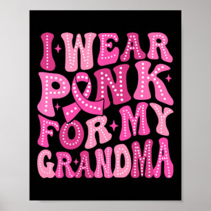 Bära Rosa för min farmor Breast Cancer Family Supp Poster