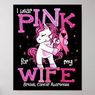 Bära Rosa för min fru Shirt Breast Cancer Awarenes Poster