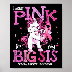 Bära Rosa för min syster Shirt Breast Cancer Aware Poster
