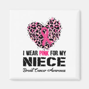 Bära Rosa för min systerdotter Breast Cancer Aware Magnet