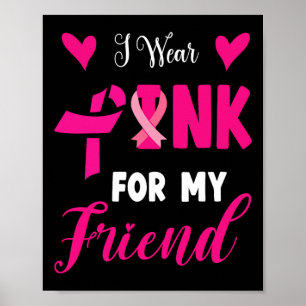 Bära Rosa för min vänliga bröstcancermedvetenhet h Poster