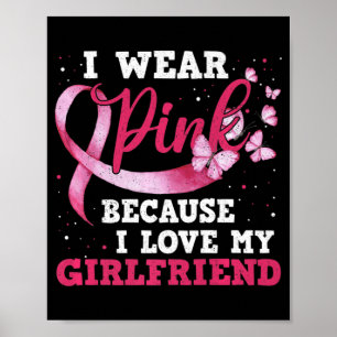 Bära Rosa I Kärlek Min flickvän Breast Cancer Medv Poster