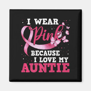 Bära Rosa I Kärlek My Auntie Breast Canceness Awar Magnet