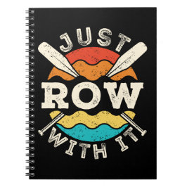 Bara Row med det roterande besättningsteamet Anteckningsbok