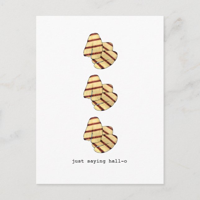 Bara säga Hall-o Hi Hej Halloumi Cheese Funny Vykort (Framsida)