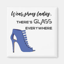 Bära Shoes Dam Där är Glass Kamala Harris Magnet