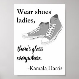 Bära Shoes Dam Där är Glass Kamala Harris Poster
