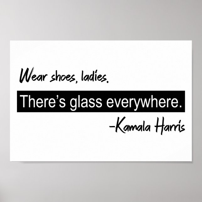 Bära Shoes Dam Där är Glass Kamala Harris Poster (Framsidan)