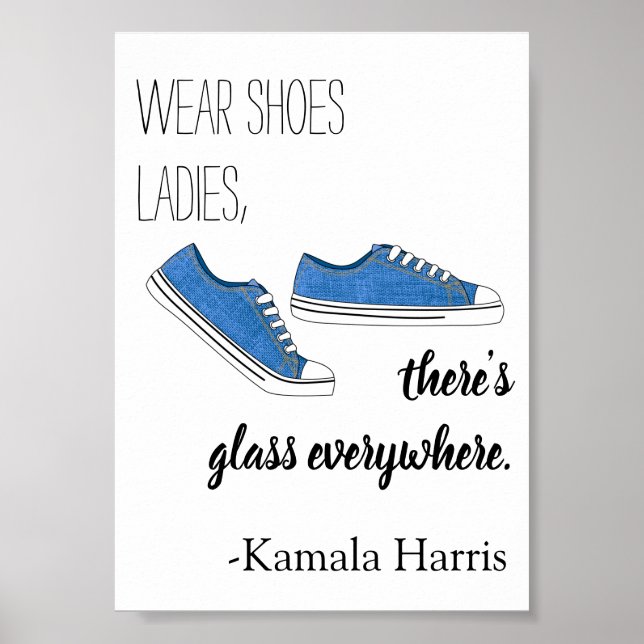 Bära Shoes Dam Där är Glass Kamala Harris Poster (Framsidan)