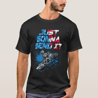 Bara skicka det till Motocross Dirt Bike T Shirt
